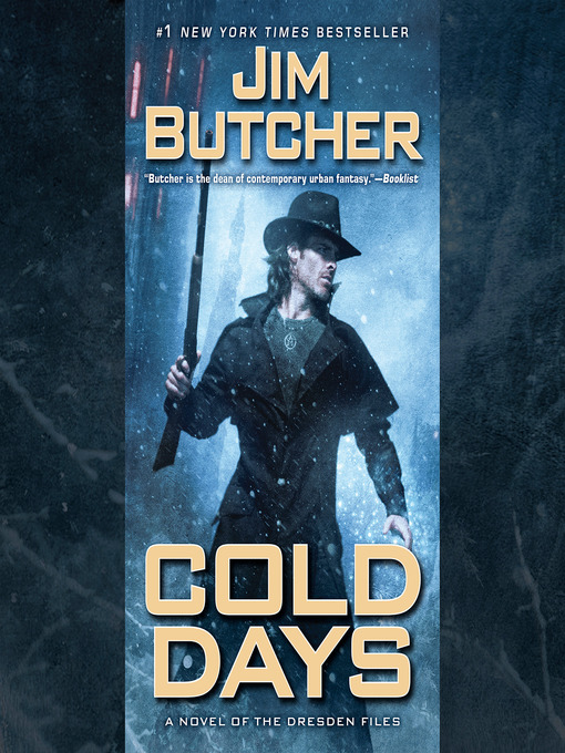 Title details for Cold Days by Jim Butcher - Wait list